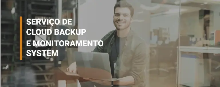 Serviço de Cloud Backup e Monitoramento em Nuvem