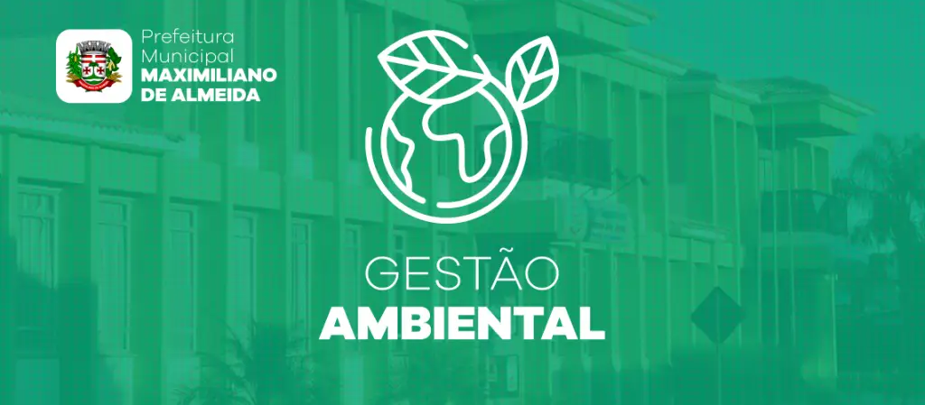 Prefeitura de Maximiliano de Almeida passa a usar o Gestão Ambiental