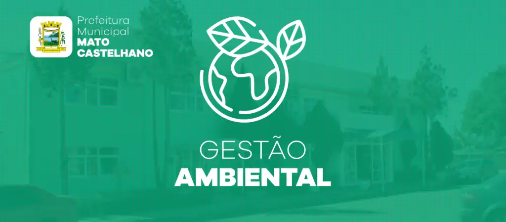 Prefeitura de Mato Castelhano passa a utilizar o Gestão Ambiental