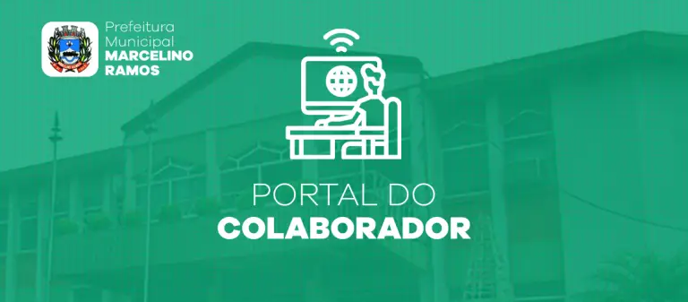 Prefeitura de Marcelino Ramos passa a usar o Portal do Colaborador