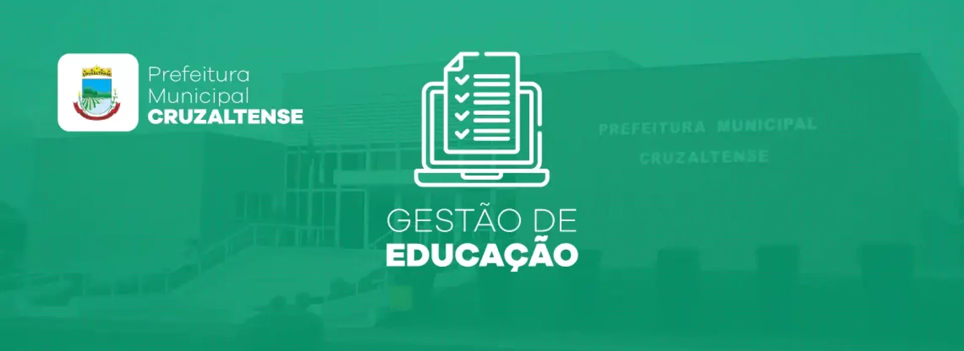 Prefeitura de Cruzaltense adota Gestão de Educação da System