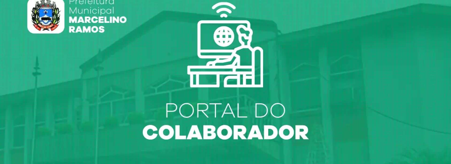 Prefeitura de Marcelino Ramos passa a usar o Portal do Colaborador
